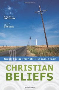 Christian Beliefs - Grudem