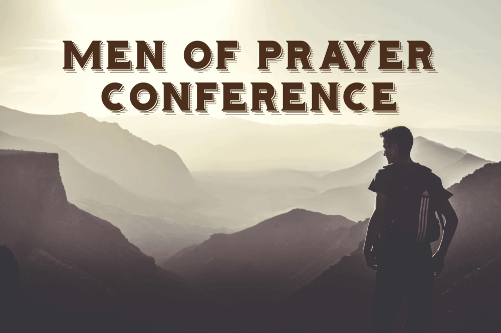 Men of Prayer Conference 2025